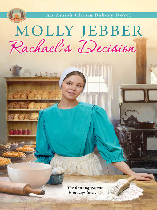 Title details for Rachael's Decision by Molly Jebber - Available